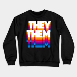 They/Them Pronouns --- Retro Style Design Crewneck Sweatshirt